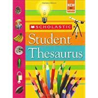 Student Thesaurus - Scholastic